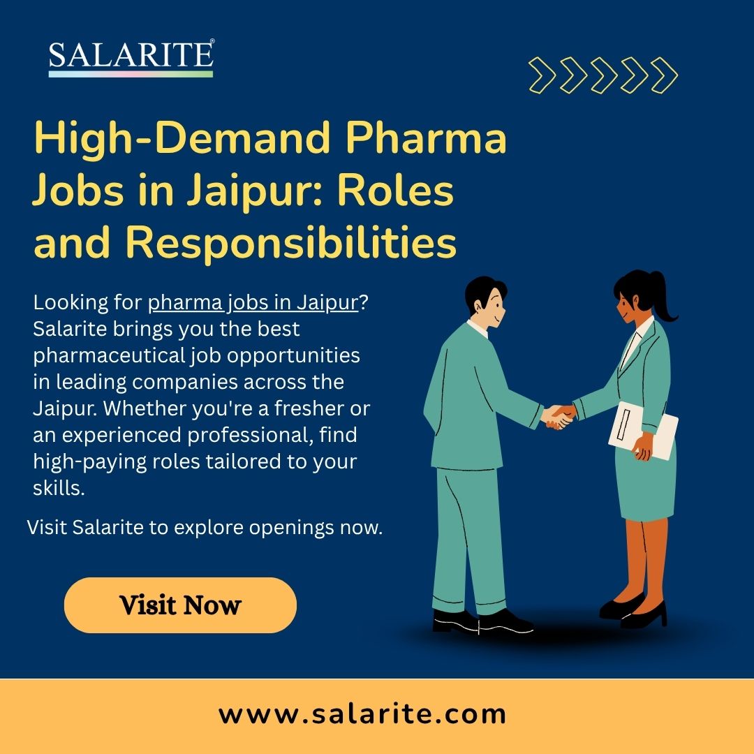 High-Demand Pharma Jobs in Jaipur: Roles and Responsibilities